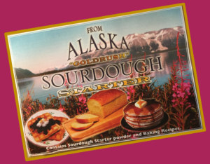 Baking With a Rye Alaskan Goldrush Sourdough Starter